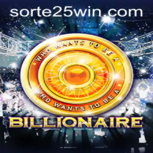 Billionaire: Desvendando o Jogo do Momento com a Chave da Sorte25